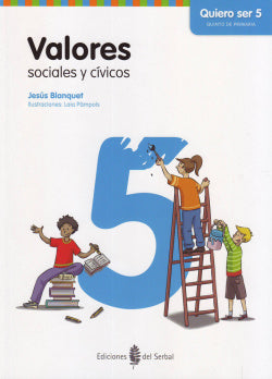 Quiero Ser 5o Primaria | SERBAL | 9788476287453