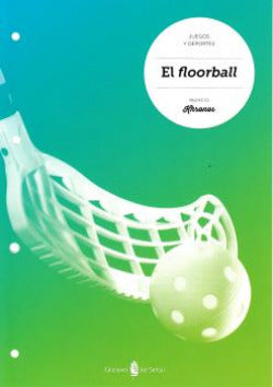 Floorball.cuaderno Ed.física E | SERBAL | 9788476287903