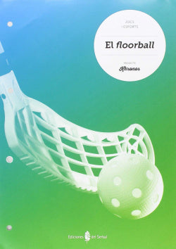 El Floorball. Quadern Educació | SERBAL | 9788476287910
