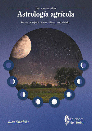 BREVE MANUAL DE ASTROLOGIA AGRICOLA I Aa,Vv I Serbal I 9788476289464 Imagen principal del producto
