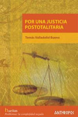 POR UNA JUSTICA POSTOTALITARIA - 9788476587188