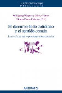 DISCURSO DE LO COTIDIANO Y EL SENTIDO COMUN | AA,VV, | ANTHROPOS EDITORIAL | 9788476589854 Imagen principal del producto
