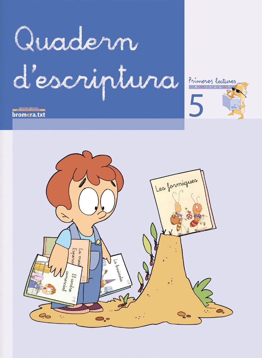 Quadern escriptura 5. Aa. Vv. (Edicions Bromera, S.L.) 9788476609781 Imagen principal del producto