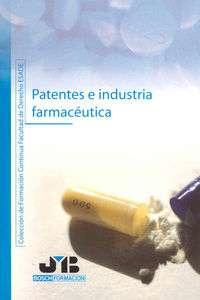 PATENTES E INDUSTRIA FARMACEUTICA - 9788476987711 Imagen principal del producto