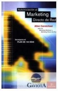 AUTOINICIACION AL MARKETING DIRECTO DE RED - 9788477204817 Imagen principal del producto