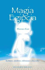 MAGIA EGIPCIA I Florence,Farr I Obelisco I 9788477209119