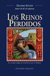 REINOS PERDIDOS,LOS | Sitchin,zecharia | 9788477209249 (Obelisco) Imagen principal del producto