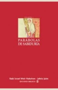 PARABOLAS DE SABIDURIA I I Hakohen I Obelisco I 9788477209447 Imagen principal del producto
