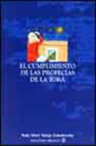 CUMPLIMIENTO DE LAS PROFECIAS DE LA TORA I Sokolousky,Simja Meir I Obelisco I 9788477209478 Imagen principal del producto