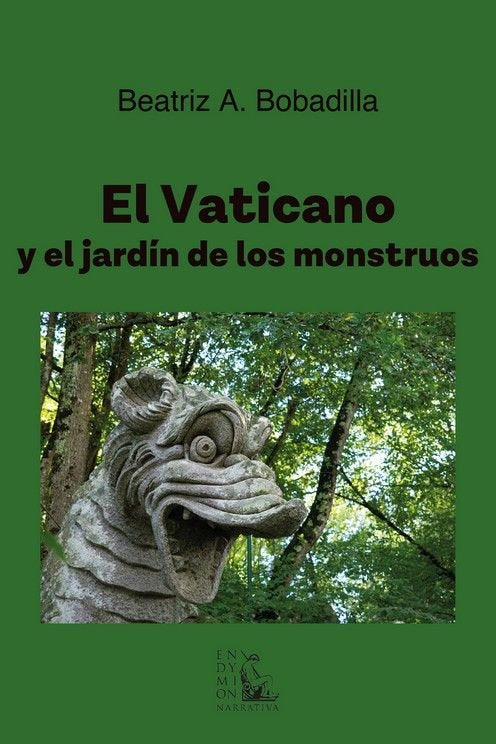 EL VATICANO Y EL JARDIN DE LOS MONSTRUOS - 9788477316862 Imagen principal del producto