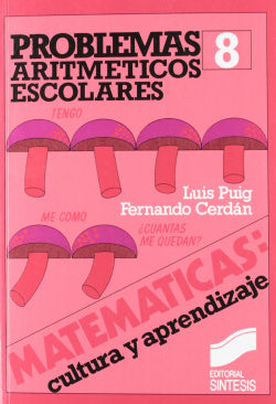 Problemas Aritmeticos Escolares (Sintesis Editorial) - 9788477380139