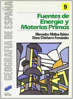 Fuentes de Energía y Materias Primas (Sintesis Editorial) - 9788477380184