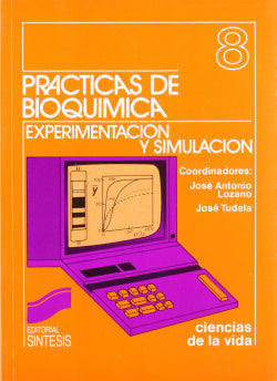 Prácticas de Bioquimica (Sintesis Editorial) - 9788477380276