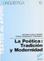 Poetica:tradiccion y Modernidad, la (Sintesis Editorial) - 9788477380313