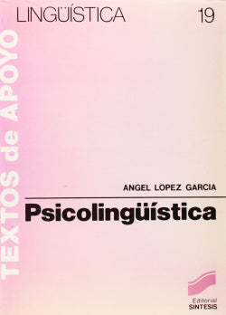 Psicolinguistica (Sintesis Editorial) - 9788477380337