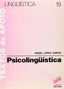Psicolinguistica (Sintesis Editorial) - 9788477380337