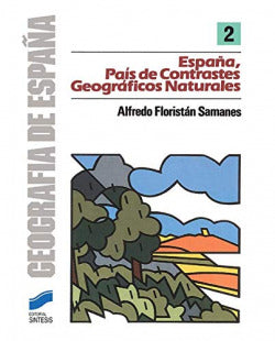 España Pais de Contrastes Geograficos (Sintesis Editorial) - 9788477380344