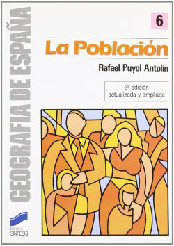Poblacion Española, la (Sintesis Editorial) - 9788477380351