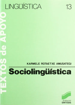 Sociolinguistica (Sintesis Editorial) - 9788477380443
