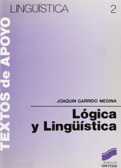Logica y Lingüística (Sintesis Editorial) - 9788477380498