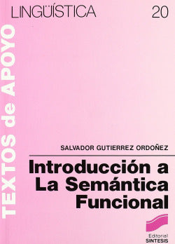 Introduccion a la Semantica Funcional (Sintesis Editorial) - 9788477380733