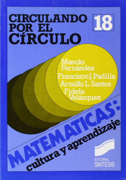 Circulando por el Circulo (Sintesis Editorial) - 9788477380832