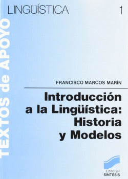 Introduccion a la Lingüística (Sintesis Editorial) - 9788477380863