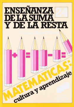 Enseñanza de la Suma y la Resta (Sintesis Editorial) - 9788477381174