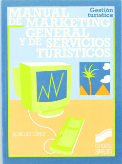Manual de Marketing General (Sintesis Editorial) - 9788477381716