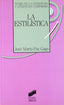 Estilistica, la (Sintesis Editorial) - 9788477381761