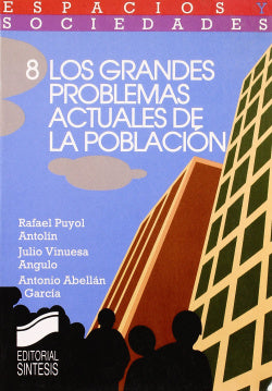 Grandes Problemas Actuales (Sintesis Editorial) - 9788477381778