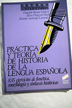 Práctica y Teoria Historia Lengua Española (Sintesis Editorial) - 9788477381792