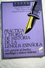 Práctica y Teoria Historia Lengua Española (Sintesis Editorial) - 9788477381792
