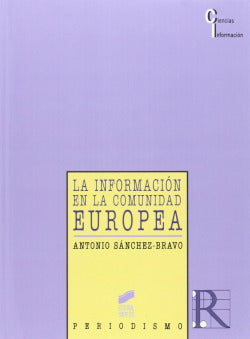 Información Comunidad Europea - (Sintesis Editorial) - 9788477382065