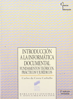 Introduccion a la Informática Documental - (Sintesis Editorial) - 9788477382089