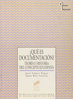 Que Es Documentacion - (Sintesis Editorial) - 9788477382133