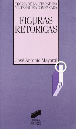 Figuras Retoricas (Sintesis Editorial) - 9788477382188