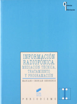 Información Radiofonica - (Sintesis Editorial) - 9788477382218