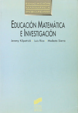Educación Matematica e Investigación (Sintesis Editorial) - 9788477382287