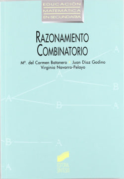 Razonamiento Combinatorio (Sintesis Editorial) - 9788477382294
