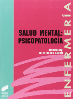 Salud Mental:psicopatologia - (Sintesis Editorial) - 9788477382355
