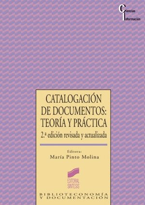 Catalogacion Documentos Teoria Práctica SINVAR00 (Sintesis) - 9788477382379