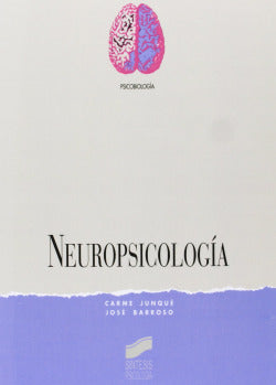 Neuropsicologia - (Sintesis Editorial) - 9788477382515