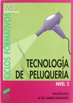 Tecnología de Peluqueria (nivel 2)- (Sintesis Editorial) - 9788477382553