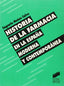 Historia de la Farmacia (Sintesis Editorial) - 9788477382683
