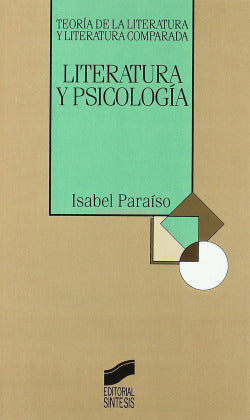 Literatura y Psicología (Sintesis Editorial) - 9788477382720