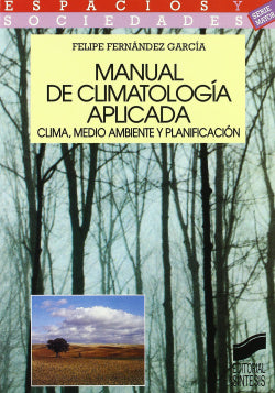 Manual de Climatologia Aplicada - (Sintesis Editorial) - 9788477382751