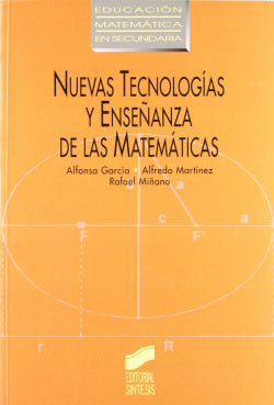Nuevas Tecnologias.enseñanza Matemáticas (Sintesis Editorial) - 9788477382836