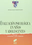 Evaluación Psicologica Niños y Adolescentes - (Sintesis Editorial) - 9788477382881