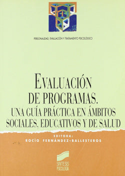 Evaluación de Programas (Sintesis Editorial) - 9788477383116